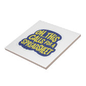 Carreau Oh Cela Demande Un Tableur (Côté)