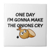 Carreau One day I'm Gonna Make The Onions Cry (Devant)