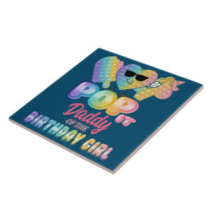 Carreau Papa Of The Birthday Pop it Fille Anniversaire Par