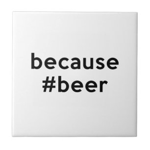 Carreau Parce que la bière