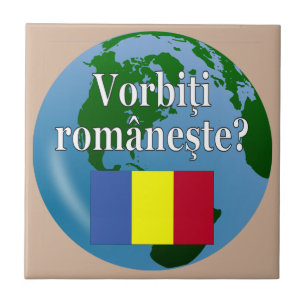 Carreau Parlez-vous roumain ? en roumain. Drapeau et globe