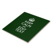 Carreau Personnalized Keep Calm And Have Your Text on Gree (Côté)