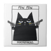 Carreau Pew Pew Madafakas (Devant)
