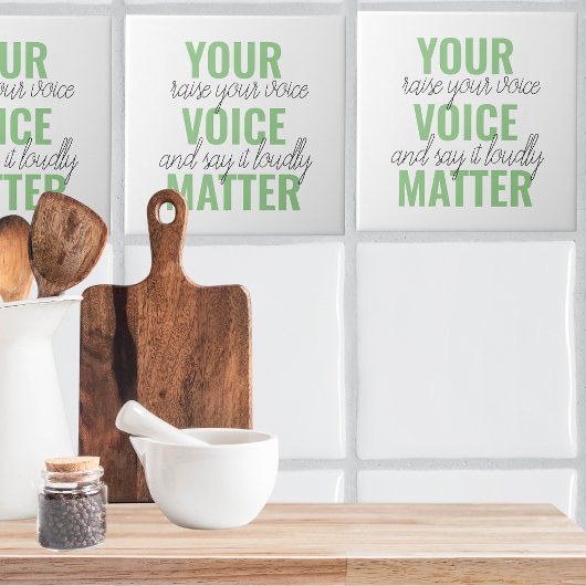 Carreau Positive Green Your Voice Matter Motivation Citati
