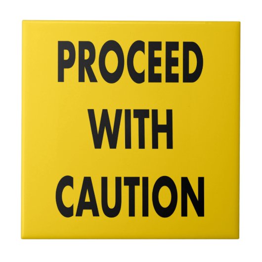 Carreau Procéder Avec Le Signal De Route Attention (Devant)