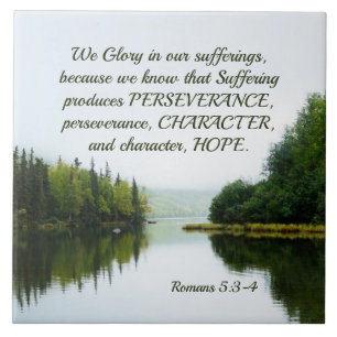 Carreau Romains 5:3-4 Nous sommes fiers de nos arbres du l