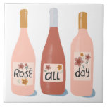 Carreau Rose tout le jour amateurs de vin céramique<br><div class="desc">Découvrez cette illustration amusante de rose toute la journée sur cette jolie carreaux en céramique. Utilisez-le dans votre cuisine ou comme dessous de verre pour vos bouteilles de vin.</div>