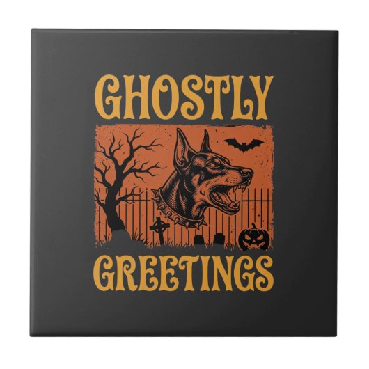 Carreau Salutations Fantomatiques Halloween Doberman Cimet (Devant)