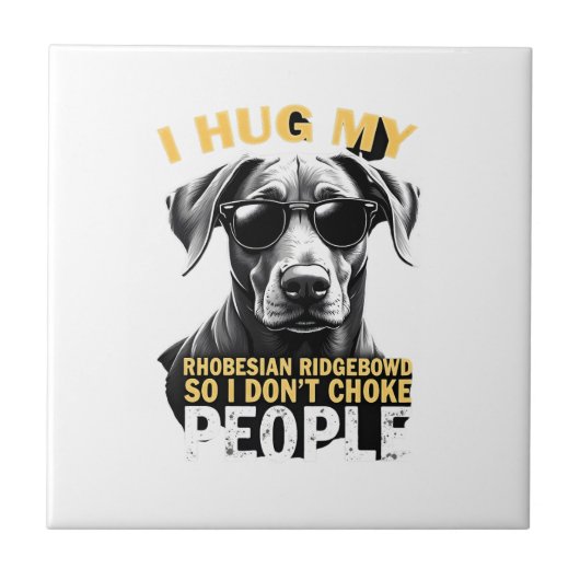 Carreau Serrez Mon Rhodesian Ridgeback Pour Que Je N'étran (Devant)