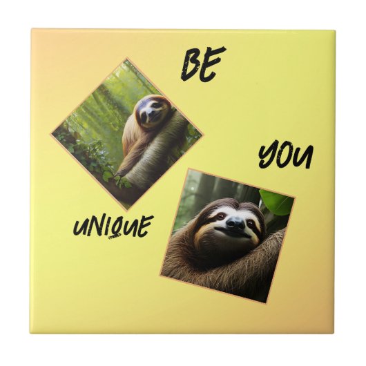 Carreau Sloth "Be You Unique", (Devant)