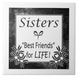 Carreau Soeur, meilleurs amis pendant la vie