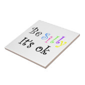 Carreau Sois bête C'est ok (Côté)