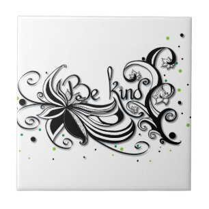 Carreau SOIS GENTIL ! Citation calligraphie inspirante