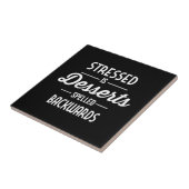 Carreau Stressed est des desserts écrits vers l'arrière (Côté)