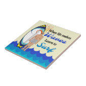 Carreau Surboard Ocean Waves Blue Motivational Quote (Côté)