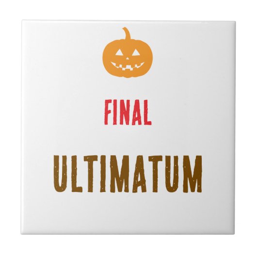 Carreau Texte de l'ultimatum final (Devant)