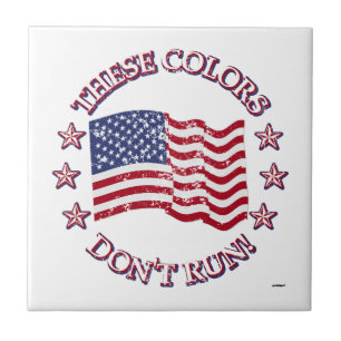 Carreau These Colors Don't Run ! American Flag & Stars