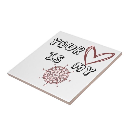 Carreau Ton coeur est mon boussole (Côté)