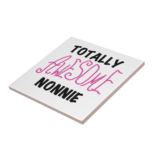 Carreau Totalement génial Nonnie Pink Tshirts et cadeaux (Côté)