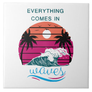 Carreau Tout arrive par vagues