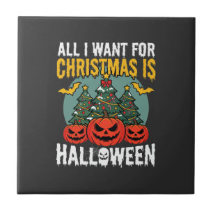 Carreau Tout ce que je veux pour Noël est Halloween Design