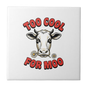 Carreau Trop Cool Pour Moo Vache Drôle Vintage Design de T