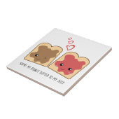 Carreau Tu es mon beurre d'arachide à ma Jelly Kawaii Cute (Côté)