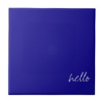 Carreau Ultramarine personnalisée bleu<br><div class="desc">Customisez le texte ! L'ultramarine est une nuance bleue. Ultramarine est une couleur bleu profond et un pigment qui a été fait à l'origine par le broyage de lapis lazuli en poudre. Le nom vient de l'ultramarinus latin, littéralement "au-delà de la mer", parce que le pigment a été importé en...</div>