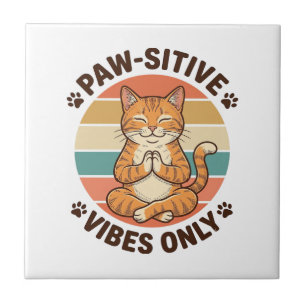 Carreau Vibrations Positives Uniquement Chat Méditant Desi