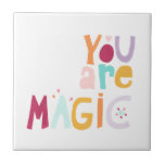 Carreau Vous êtes magique<br><div class="desc">Vous êtes magique par June Erica Vess</div>