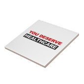 Carreau Vous méritez des soins de santé (Côté)