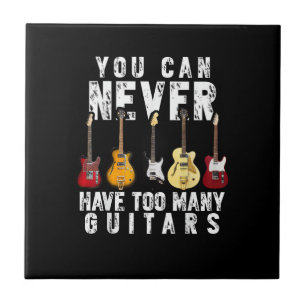 Carreau Vous ne pouvez jamais avoir trop de guitares musiq