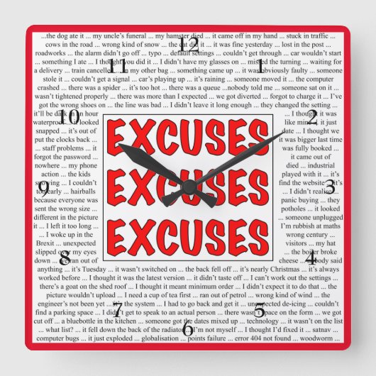 Carrée Excuses Excuses Excuses Horloge Mur (Recto)