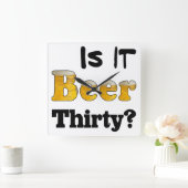 Carrée Horloge Beer Thirty (Maison)