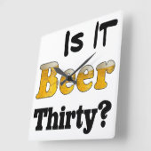Carrée Horloge Beer Thirty (Angle)