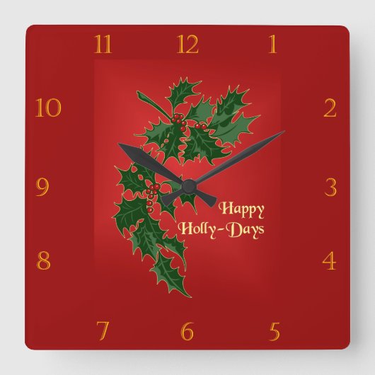Carrée Horloge de Noël Happy Holly-Days (Recto)
