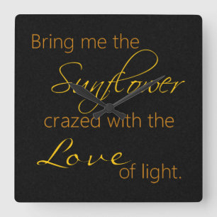 Carrée Horloge noire de citation de tournesol