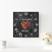 Carrée Je T'Aime Encore Plus Mur Horloge (Maison)