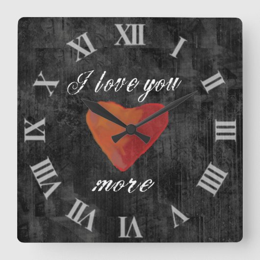 Carrée Je T'Aime Encore Plus Mur Horloge (Recto)