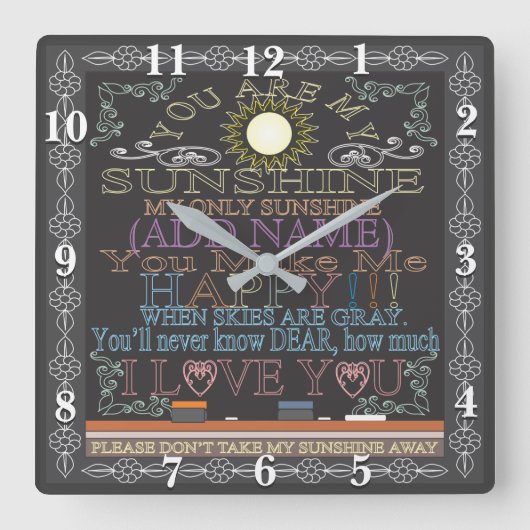 Carrée Retro Chalkboard Vous Êtes Mon Sunshine Horloge (Recto)