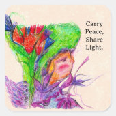 Carry Peace, Share Light – Custom Flower Fairy  Vierkante Sticker (Voorkant)
