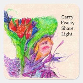 Carry Peace, Share Light – Custom Flower Fairy  Vierkante Sticker