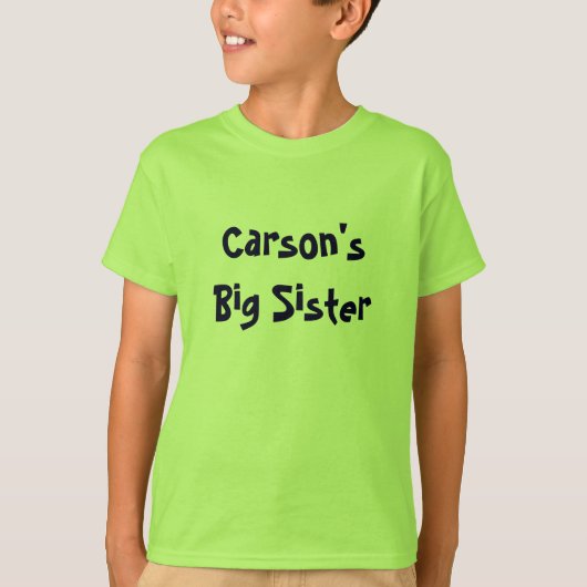 Carson's Big Sister T-shirt (Voorkant)