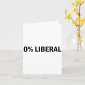 Carte 0% Libéral 0 Pour Cent Libéral Drôle Conservateur  (Fleur jaune)