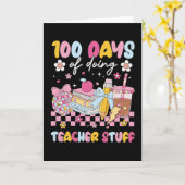 Carte 100 Days of Doing Teacher Stuff Cute School Design (Fleur jaune)