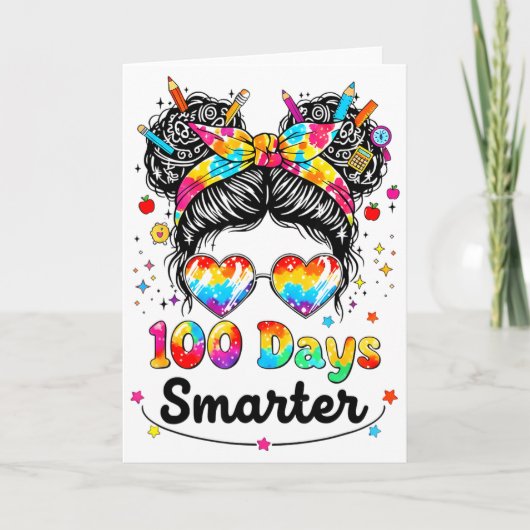 Carte 100 Days Smarter Messy Bun 100th Day Of School Gir (Devant)