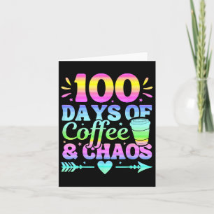 Carte 100 Jours De Café Et Chaos 100E Jour D'École