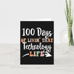 Carte 100 Jours De Technologie 100E Jour D'École Pour Te