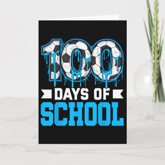 Carte 100 jours d'école Soccer Drip 100e jour d'école (Devant)
