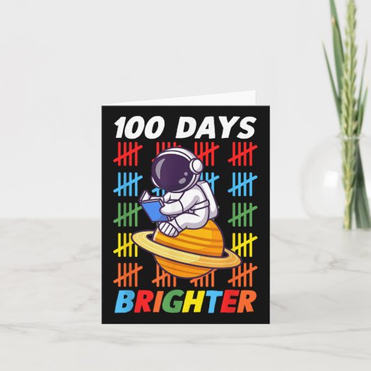 Carte 100 Jours Plus Brighter Astronaut 100e Jour De (Devant)